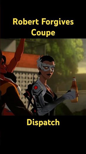 Robert forgives Coupe | Dispatch #shorts #gaming #dispatch