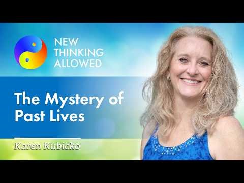 Are Past Lives Real? with Karen Kubicko
