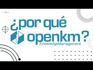 OpenKM, la Mejor Solución Integral Empresarial | Características, Beneficios y Casos de Uso