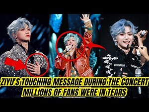 Ziyu Couldn’t Hold Back Her Tears… This Message Touched Millions