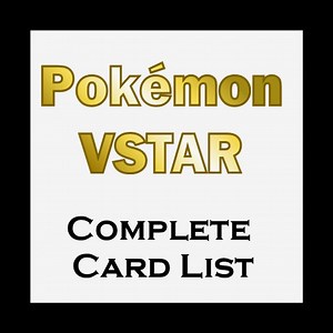 Pokémon VSTAR Card List & Image Gallery
