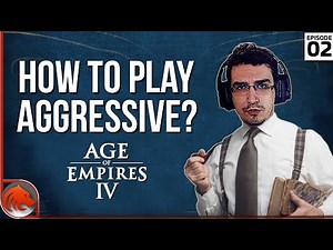 How to Play Aggressive in Age Of Empires 4? (Get Good With Beasty Ep.2)