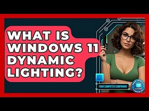 What Is Windows 11 Dynamic Lighting? - Your Computer Companion