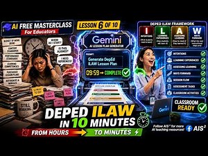 🎓Create a DepEd ILAW Lesson Plan in Under 10 Minutes Using Gemini AI | Lesson 6
