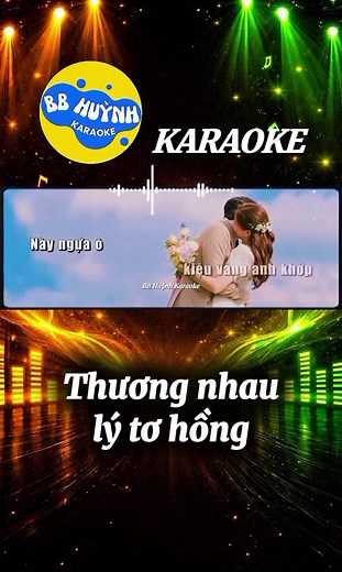 Thương nhau lý tơ hồng Karaoke #thuongnhaulytohong #karaoke #karaoketiktok #xuhuong #bbhuynhkaraoke