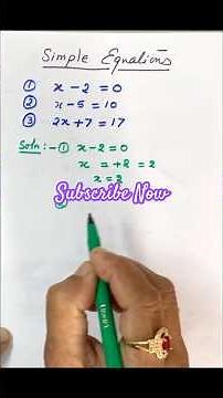 Basic Maths : Simple Algebraic Equations