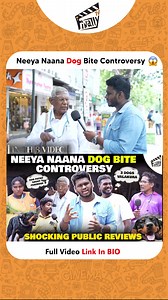 8.3K views · 60 reactions | Neeya Naana Dog Bite Controversy | Shocking Public Reviews Public Opinion | GV | Finally TV #FinallyTV #NeeyaNaana #Dog #DogLovers #PetLovers #PublicOpinion #AnchorGV | Finally TV | Facebook