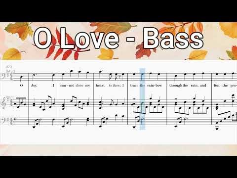 O Love - Bass