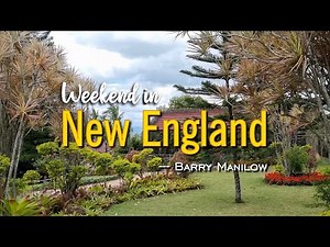 Weekend in New England - KARAOKE VERSION - as popularized by Barry Manilow