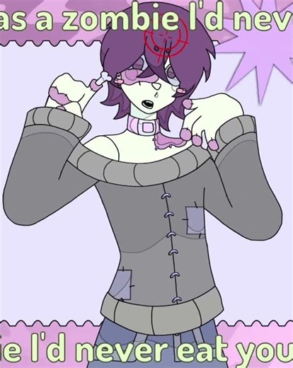 If I were a zombie I'd never eat your brain (The zombie song)#art#animation#edit#oc#original#viral