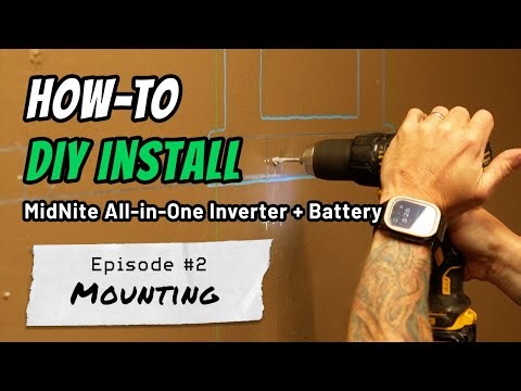 How to Wall Mount Midnite AIO Inverter + MNPowerflo16 | DIY Solar How-to Installation Series | Ep. 2
