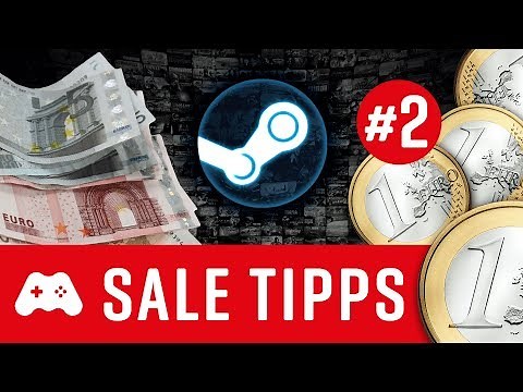 Steam Sale 2017 ► Empfehlungen / Tipps / Die besten Angebote #2