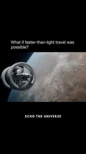 What if faster-than-light travel was possible?⚡️