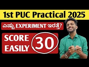Follow these Instructions to SCORE 30 1st in PUC Practical Exam 2025 | Exam Date | Physics Chemistry