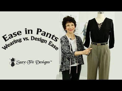 Understand Wearing Ease in Pant patterns - Sure-Fit Designs™