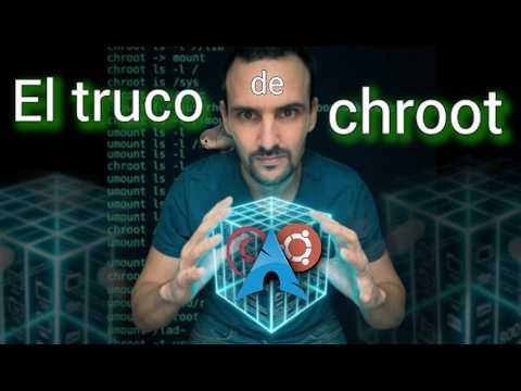 Entiende el Comando CHROOT de una vez
