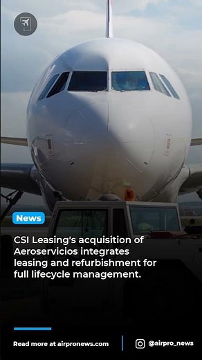 CSI Leasing Revolutionizes Ground Support Equipment Lifecycle