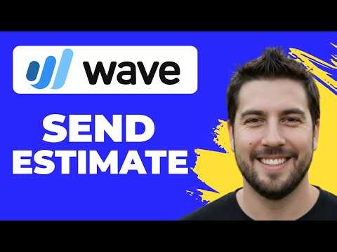 How To Send An Estimate In Wave Accounting (Quick Guide)