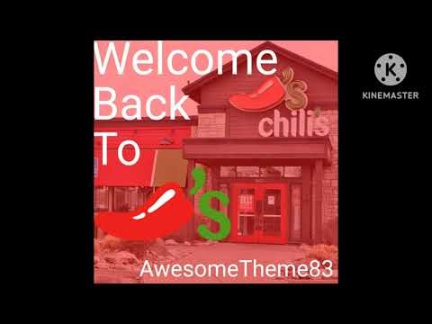 AwesomeTheme83 - Welcome back to Chili's