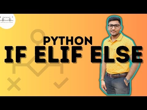 #9 : Python If Else Statement || Inline and Nested If-else || Basics of Programming using Python3