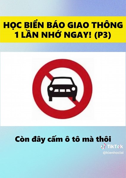 Học Biển Báo Giao Thông Dễ Nhớ (Phần 3)