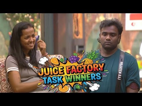Bigg Boss Tamil Season 9 | Juice Factory Task Winners