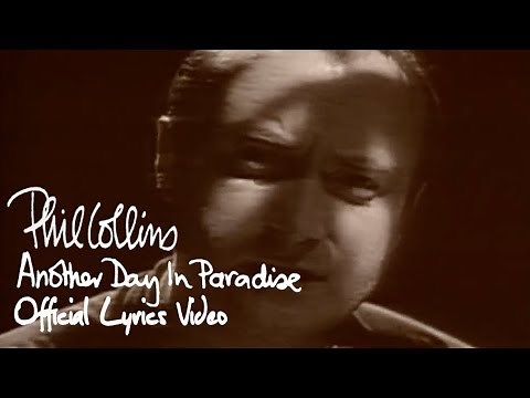 Phil Collins - Another Day In Paradise (Official lyric video)