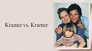 Kramer vs. Kramer (1979)