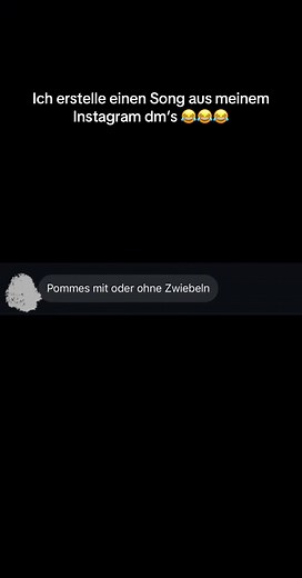 Song aus Instagram DMs erstellen 😂