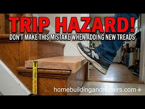 When Installing New Stair Treads In Old Homes - Watch Out For This Riser Height Mistake!
