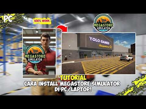 COMPLETE! TUTORIAL ON HOW TO INSTALL MEGASTORE SIMULATOR ON PC/LAPTOP! LATEST!!