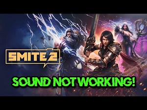 Smite 2: Fix Sound/Audio Not Working, Crackling/Distorted/Popping Audio Problem