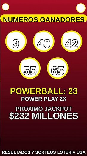 Powerball Resultados 9 de septiembre de 2026 $232 Millones - Numeros Ganadores