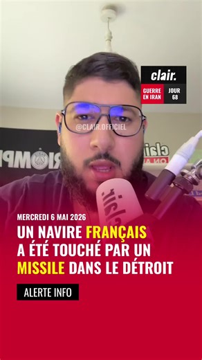 Navire Français touché par missile à Ormuz