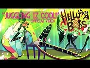 JUGGLING IZ COOL -(OFFICIAL VIDEO) -- HELLUVA BOSS