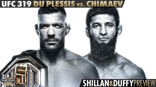 Shillan & Duffy: UFC 319 Preview