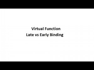 Early Binding and Late Binding in C++