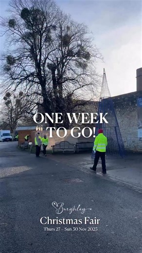 🎄🦺 Baubles, forklifts, ladders and a whole lot of hi-vis… We are just ONE WEEK away from the Burghley Christmas Fair! Chalets are up within the courtyards and festive walkways & shopping avenues are coming to life day by day. Everything is falling into place and the festive excitement is building among the team on the ground. Get your tickets for the BIGGEST Christmas Fair yet! 💫 Thurs 27 - Sun 30 Nov 9.30am-4pm (Thur/Sun) 9.30am-7.30pm (Fri/Sat) Adult £12 Child (3-15 years) £5 Advance Bookin