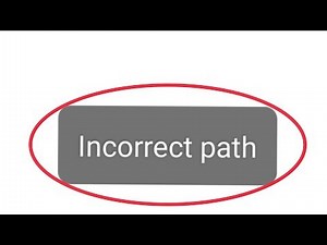 File Manager Problem | Fix Incorrect Path Problem Solve in Android