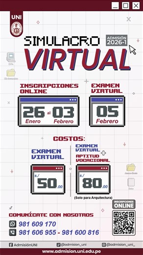🎓SIMULACRO VIRTUAL! 💻 Participa en nuestro Simulacro Virtual de la UNI y mide tu nivel en condiciones reales de examen. Además, te contamos que también tenemos el 𝙎𝙄𝙈𝙐𝙇𝘼𝘾𝙍𝙊 𝘿𝙀 𝘼𝙋𝙏𝙄𝙏𝙐𝘿 𝙑𝙊𝘾𝘼𝘾𝙄𝙊𝙉𝘼𝙇 para quienes esten interesados en postular a la carrera de arquitectura 📐 📅 Fecha: 5 de febrero 📝 Inscripciones: del 27 de enero al 3 de febrero 💰 Costos: ✅ 𝐄𝐱𝐚𝐦𝐞𝐧 𝐯𝐢𝐫𝐭𝐮𝐚𝐥: 𝐒/ 𝟓𝟎 🔥𝐄𝐱𝐚𝐦𝐞𝐧 𝐯𝐢𝐫𝐭𝐮𝐚𝐥 𝐬𝐢𝐦𝐮𝐥𝐚𝐜𝐫𝐨 𝐝𝐞 𝐚𝐩𝐭𝐢𝐭𝐮𝐝 𝐯𝐨𝐜�