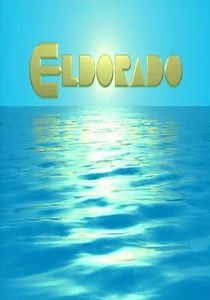 Eldorado Season 1 - watch full episodes streaming online