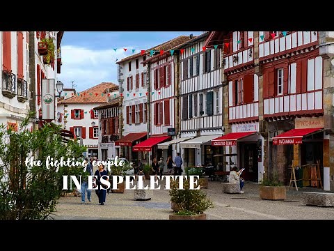 Espelette (France) - Exploring the Charming Pepper Village of Basque Country (4K)