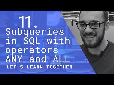 We Learn SQL #11 | Subqueries in SQL with operators ANY and ALL