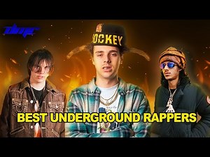 BEST UNDERGROUND RAPPERS OF 2023!