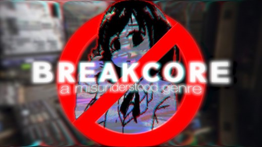 【中字】所以...到底什么是Breakcore？（学术向）