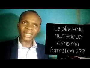 [RDC] : place du Numérique dans la formation de Paul MBUYI