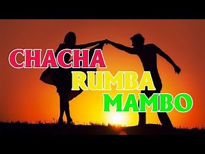 Best of CHACHA - RUMBA - MAMBO - Beautiful Spanish Guitar ~ Amazing Instrumental Music
