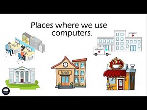 Uses of computer at different places