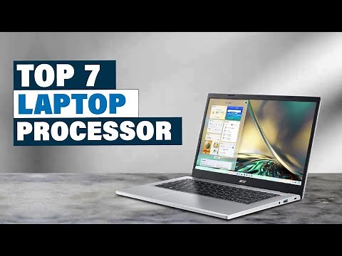 Top Picks: Best Processor for Laptop in 2025