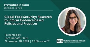 Global Food Security: Research to Inform Evidence-based Policies and Practices